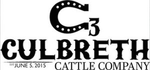 C3 CULBRETH CATTLE COMPANY EST JUNE 5, 2015