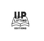 UP LIFTING EDITIONS