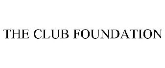 THE CLUB FOUNDATION