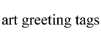 ART GREETING TAGS