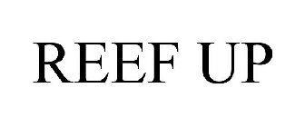REEF UP