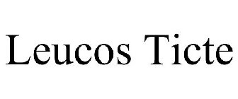 LEUCOS TICTE