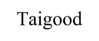 TAIGOOD