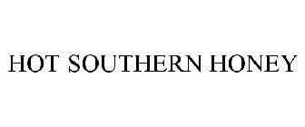 HOT SOUTHERN HONEY