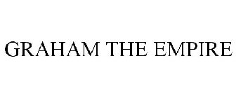 GRAHAM THE EMPIRE