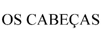 OS CABEÇAS