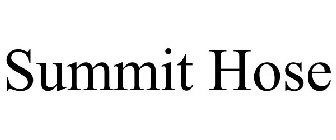 SUMMIT HOSE