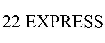 22 EXPRESS