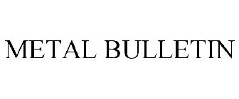 METAL BULLETIN