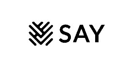 SAY