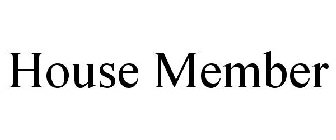 HOUSEMEMBER