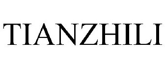 TIANZHILI