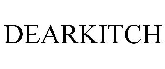 DEARKITCH
