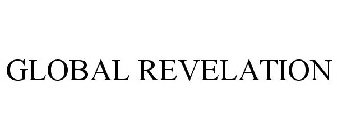 GLOBAL REVELATION