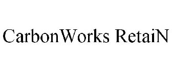 CARBONWORKS RETAIN