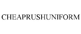 CHEAPRUSHUNIFORM