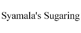 SYAMALA'S SUGARING