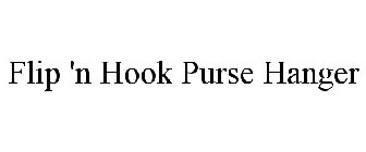 FLIP 'N HOOK PURSE HANGER