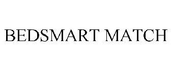 BEDSMART MATCH