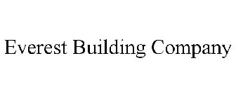 EVEREST BUILDING COMPANY