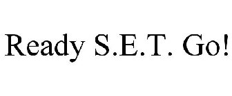 READY S.E.T. GO!