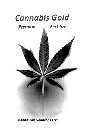 CANNABIS GOLD PREMIUM FERTILIZER CANNA-GRO SOLUTIONS LLC.