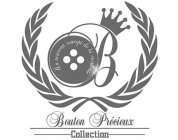 B BOUTON PRÉCIEUX COLLECTION UN NOUVEAUCONCEPT DE LA CRÉATIVITÉ