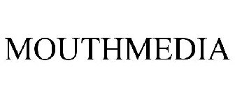 MOUTHMEDIA