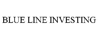 BLUE LINE INVESTING