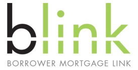 BLINK BORROWER MORTGAGE LINK