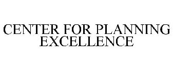 CENTER FOR PLANNING EXCELLENCE