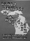 WORLD SERIES OF MICHIGAN ROLL - EM 