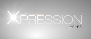 MAKE YOUR IMPRESSION XPRESSION LASHES
