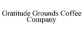 GRATITUDE GROUNDS COFFEE COMPANY