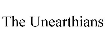 THE UNEARTHIANS