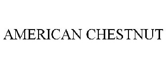 AMERICAN CHESTNUT