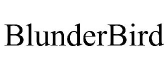 BLUNDERBIRD
