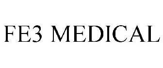 FE3 MEDICAL