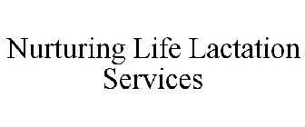 NURTURING LIFE LACTATION SERVICES