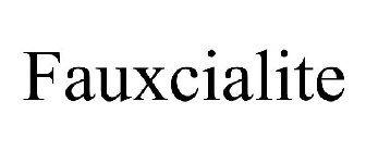 FAUXCIALITE