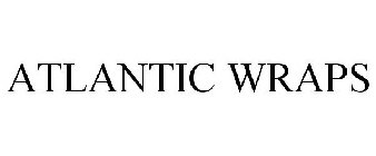 ATLANTIC WRAPS