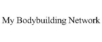 MY BODYBUILDING NETWORK
