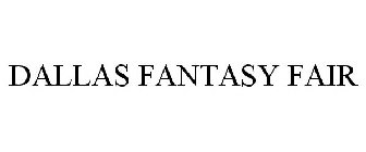 DALLAS FANTASY FAIR
