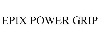 EPIX POWER GRIP