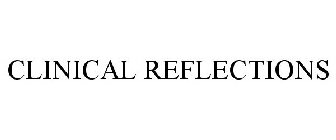 CLINICAL REFLECTIONS