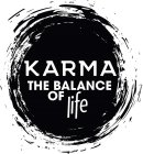 KARMA THE BALANCE OF LIFE