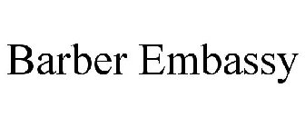 BARBER EMBASSY