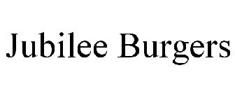 JUBILEE BURGERS
