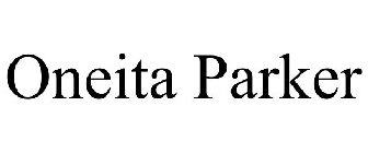 ONEITA PARKER