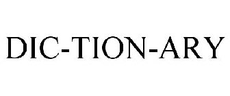DIC-TION-ARY